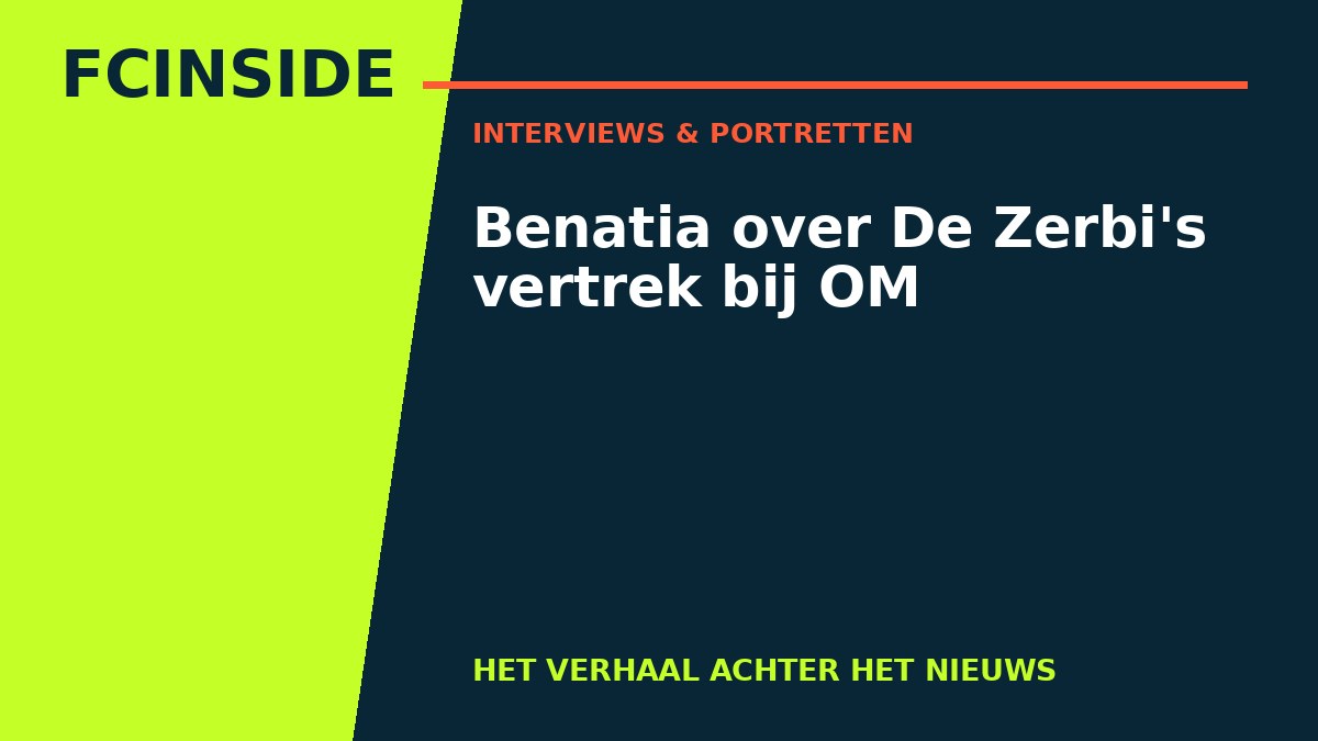 Benatia over De Zerbi's vertrek bij OM