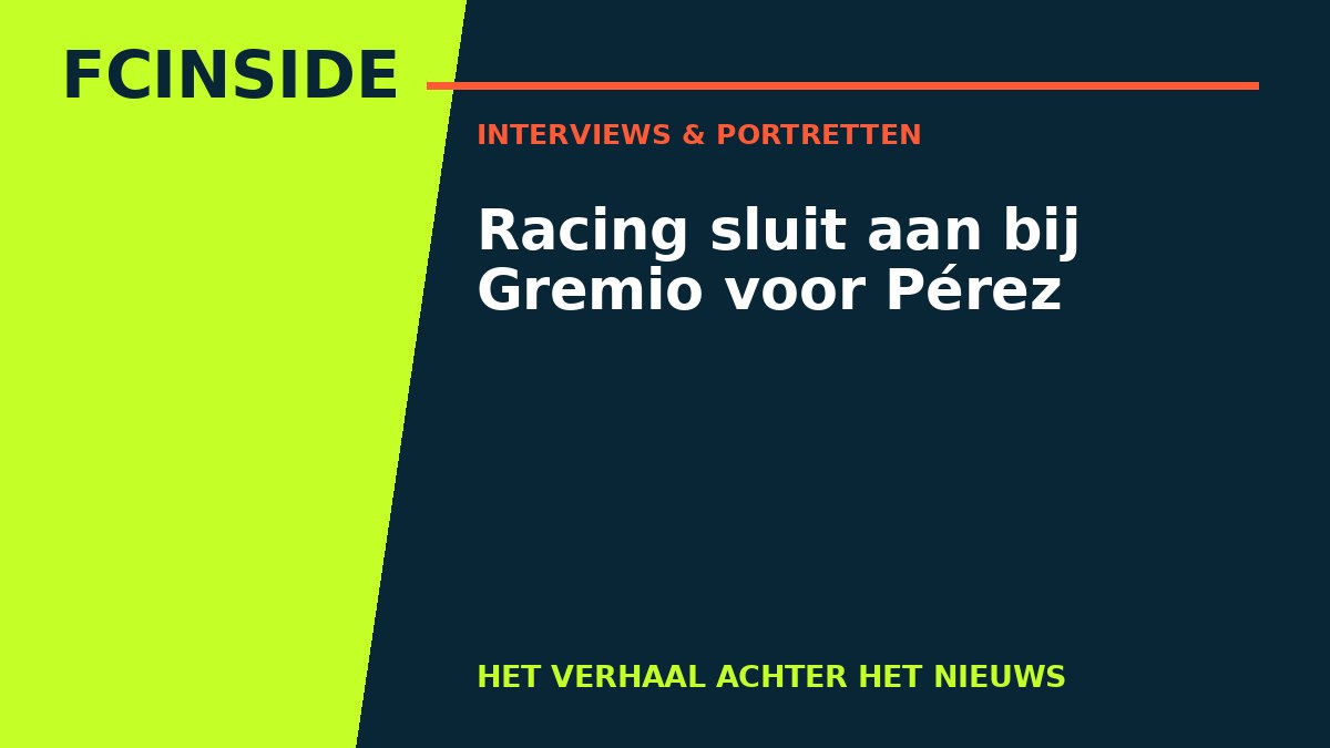 Racing sluit aan bij Gremio voor Pérez